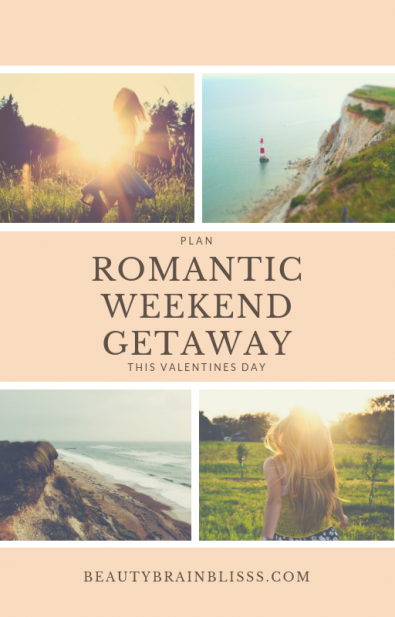 how-to-plan-a-romantic-weekend-getaway-for-valentines-day